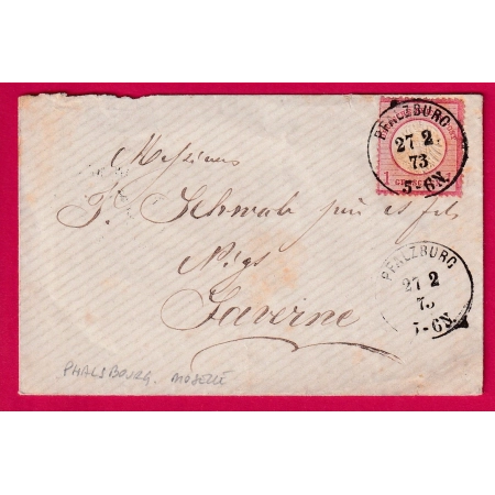 ALSACE LORRAINE PFALZBURG PHALSBOURG MOSELLE 1873 POUR SAVERNE BAS RHIN LETTRE COVER