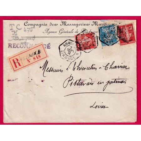 N°138 140 PERFORE M.M MESSAGERIES MARITIMES RECOMMANDE BORDEAUX B HEXAGONAL 1911 PITHIVIERS LOIRET LETTRE COVER