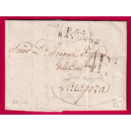 MARQUE P64P BAYONNE 1817 TAXE ESPAGNE A REALS ZARAGOZA LETTRE COVER