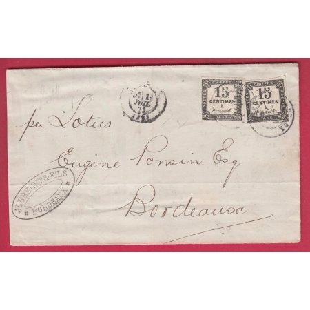 TAXE N°4 LITHO X2 BORDEAUX GIRONDE 11 JUILLET 1871 DOUBLE PORT LOCAL DEVANT DE LETTRE COVER