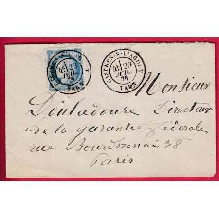N°60 CAD TYPE 18 CASTRES SUR L'AGOUT TARN POUR PARIS LETTRE COVER FRANCE