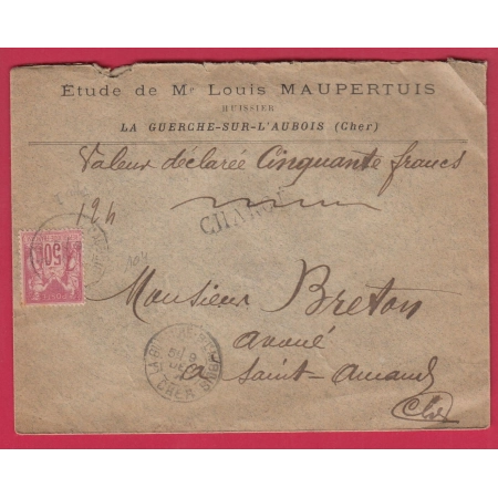 N°104 LA GUERCHE SUR L'AUBOIS CHER LETTRE CHARGE POUR ST AMAND MONT ROND CHER COVER FRANCE