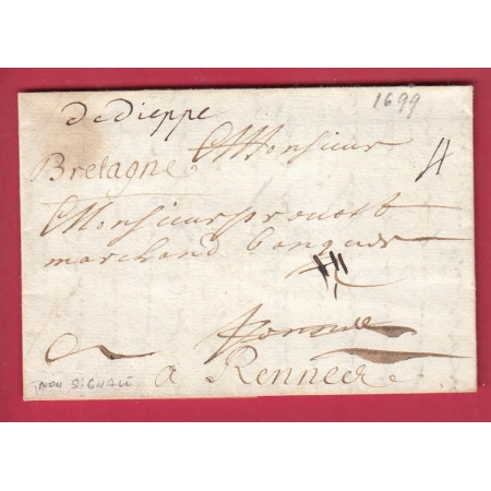 MARQUE MANUSCRIT DE DIEPPE DE 1699 NON SIGNALE PAR LENAIN SEINE INFERIEURE POUR RENNES ILLE ET VILAINE LETTRE COVER