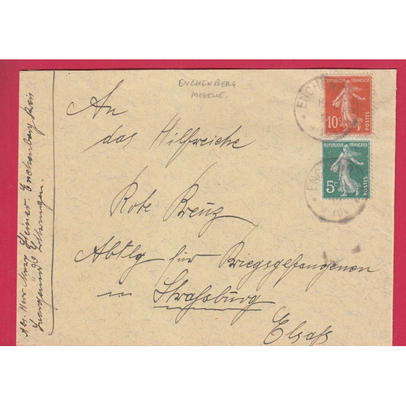 ALSACE LORRAINE ENCHENBERG MOSELLE CAD ALLEMAND N°137 138 1919 POUR STRASBOURG  LETTRE COVER