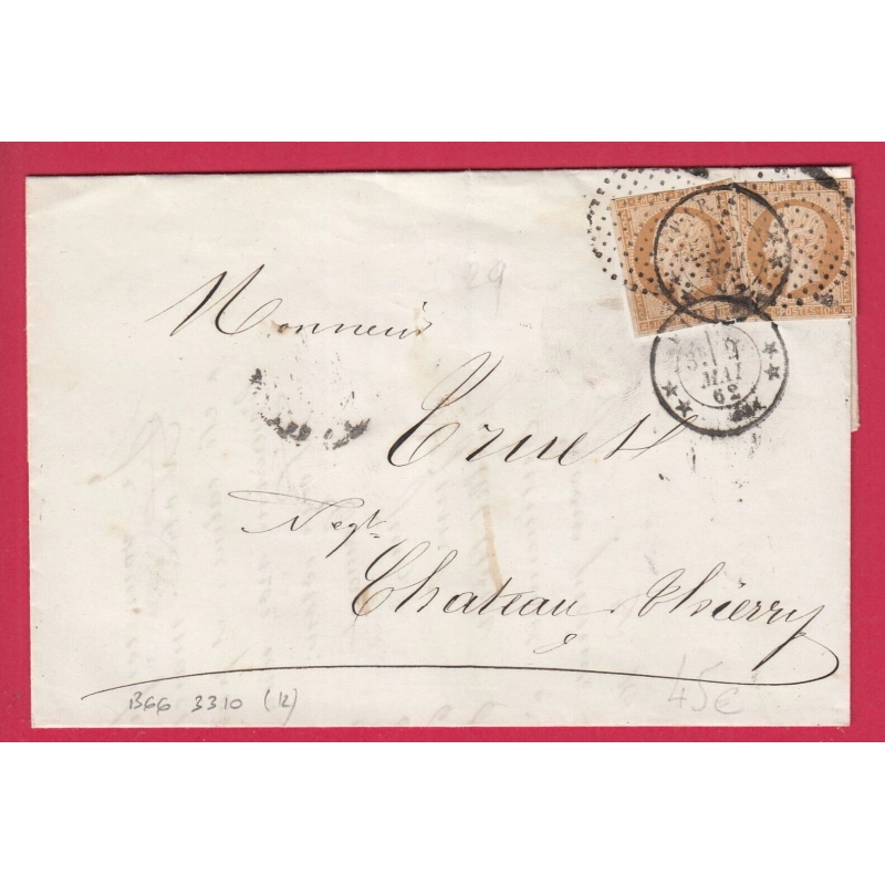 N°13 X2 PARIS CERCLE DE POINTS 1366 + 3310 POUR CHATEAU THIERRY AISNE 1862 LETTRE COVER ETIQUETTE PUB