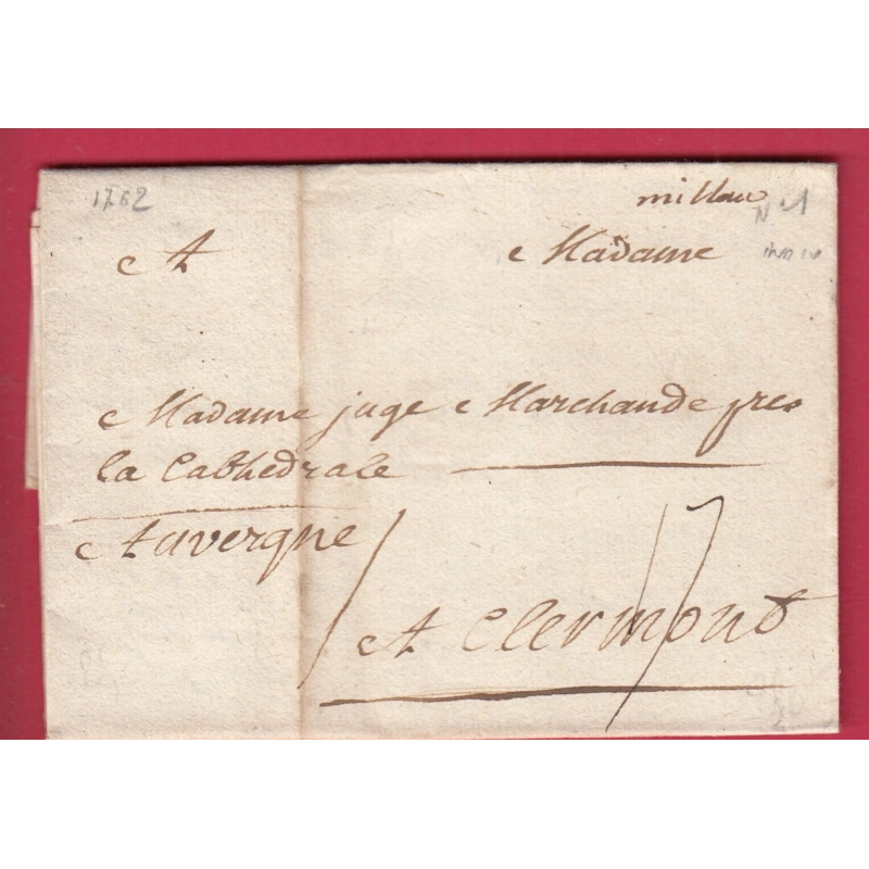 MARQUE MANUSCRIT MILLAU AVEYRON 1762 LENAIN N°1 1762 INDICE 10 POUR CLERMONT PUY DE DOME LETTRE COVER