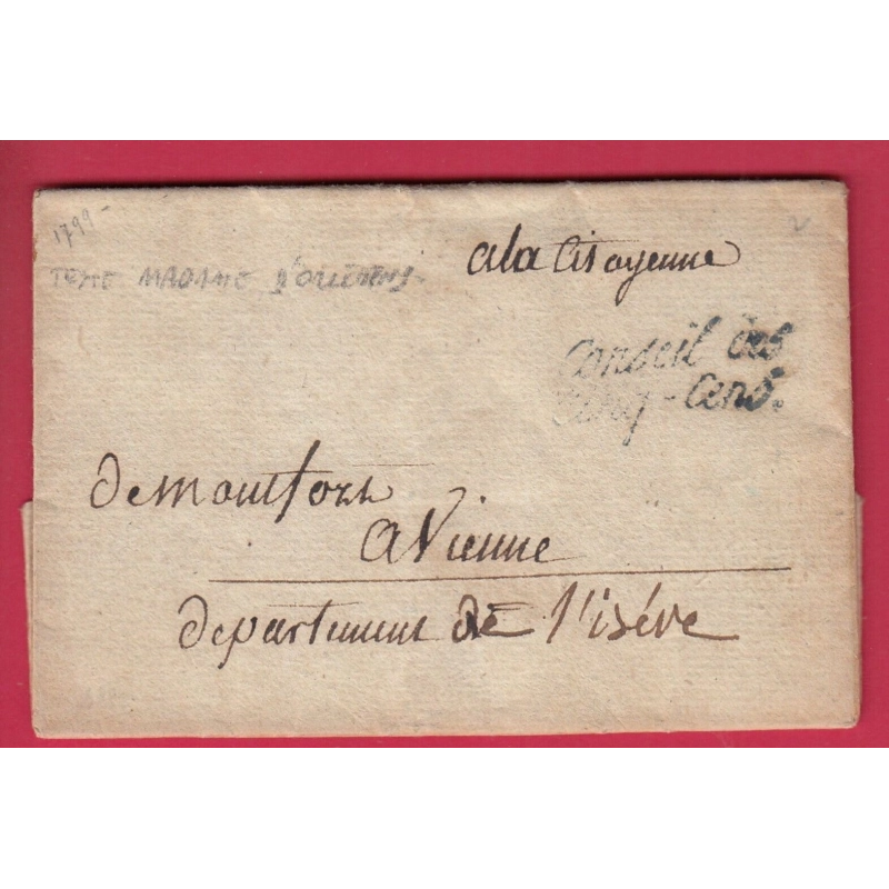 FRANCHISE CONSEIL DES CINQ CENS 1799 TEXTE MADAME D'ORLEANS POUR VIENNE ISERE LETTRE COVER