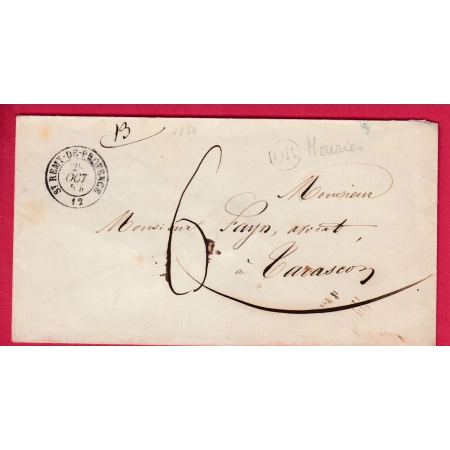 CAD TYPE 12 ST REMY DE PROVENCE BOUCHES DU RHONE OR MOURIES POUR TARASCON 1854 LETTRE COVER