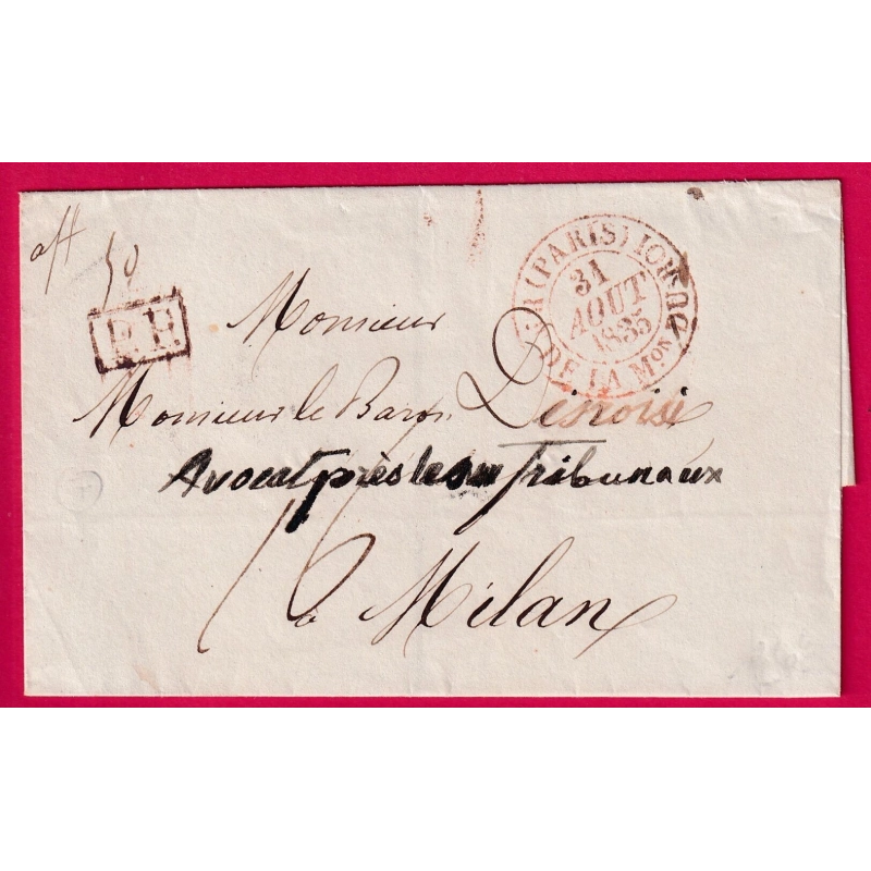 CAD TYPE 13 PARIS BUREAU DE LA MAISON DU ROI 1835 PP ROUGE POUR MILAN ITALIE ITALIA LETTRE COVER
