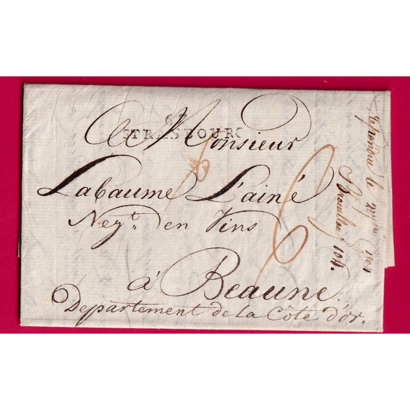 MARQUE 67 STRASBOURG BAS RHIN ACHEMINE DE FRANKFURT ALLEMAGNE 1804 MARQUE ACHEMINEUR MANUSCRIT AU DOS BEAUNE COTE D'OR