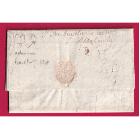 MARQUE 67 STRASBOURG BAS RHIN ACHEMINE DE FRANKFURT ALLEMAGNE 1804 MARQUE ACHEMINEUR MANUSCRIT AU DOS BEAUNE COTE D'OR