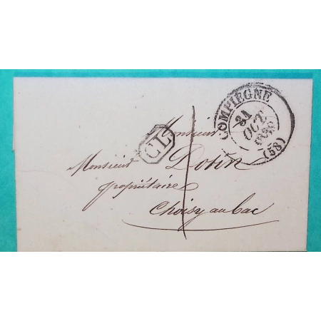 CAD TYPE 13 COMPIEGNE OISE CL CORRESPONDANCE LOCALE TAXE 1 POUR CHOISY AU BAC 1838 LETTRE COVER FRANCE