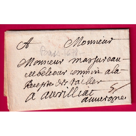 LETTRE DE PARIS 1678 POUR AURILLAC CANTAL MENTION AUVERGNE MANUSCRIT TAXE 5 LETTRE COVER