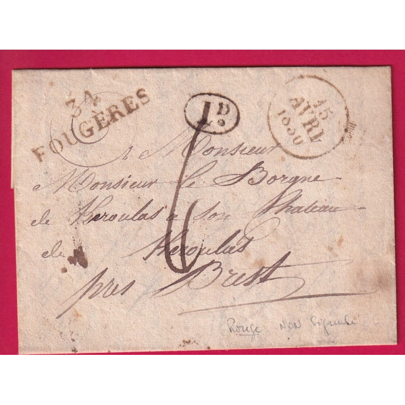 MARQUE 34 FOUGERES EN ROUGE ILLE ET VILAINE 1830.+ DECIME RURAL POUR BREST RARE NON SIGNALE PAR POTHION LETTRE