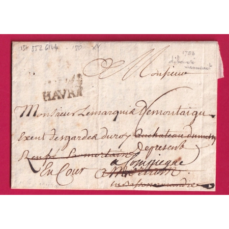 DEBOURSE MANUSCRIT DE MORTAIN MANCHE AMELIORATION DE DATE 1753 DEPART LE HAVRE SEINE INFERIEURE LETTRE COVER