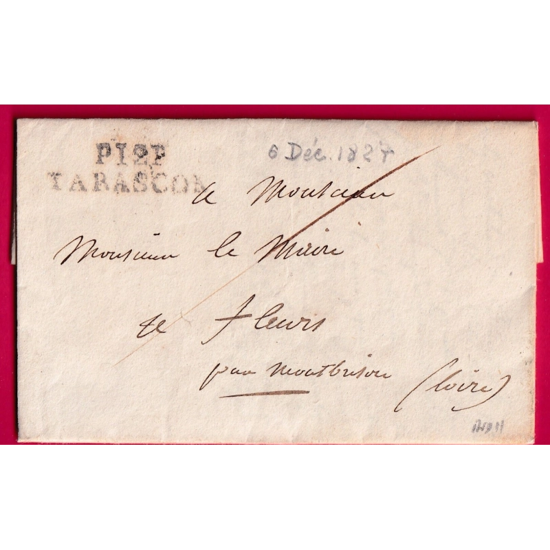 MARQUE P12P TARASCON BOUCHES DU RHONE POUR FEURS 1827 INDICE 11 LOIRE LETTRE COVER FRANCE
