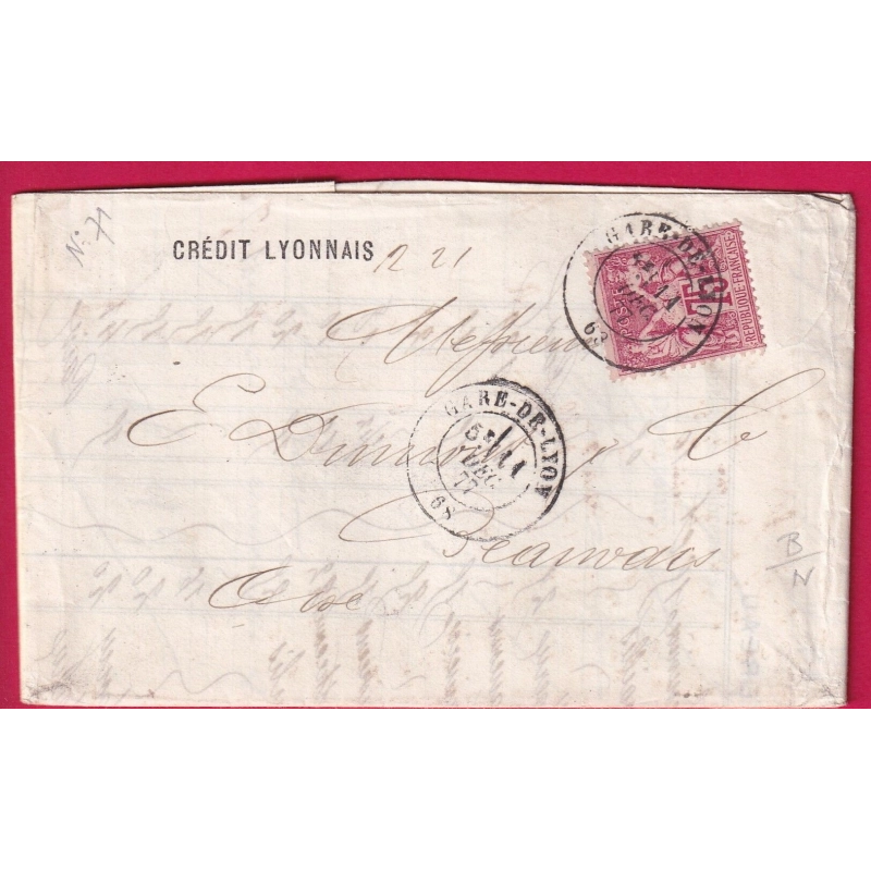 N°71 GARE DE LYON RHONE 1877 POUR BEAUVAIS OISE LETTRE COVER