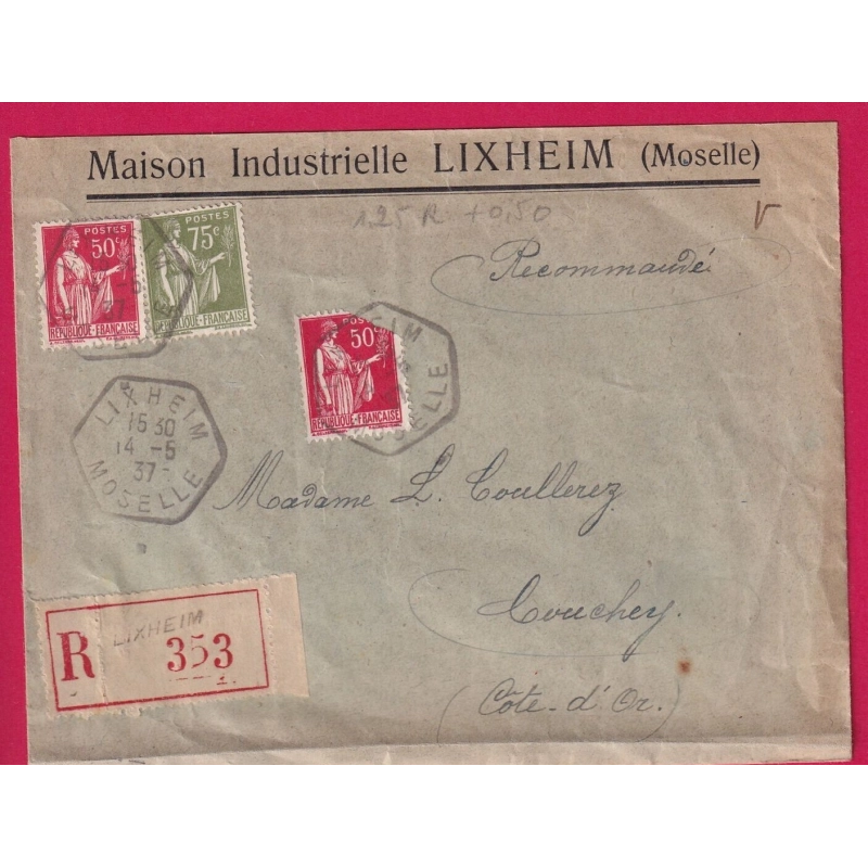 N°283 284A LIXHEIM MOSELLE 1937 CAD HEXAGONAL RECOMMANDE POUR COUCHEY COTE D'OR LETTRE COVER