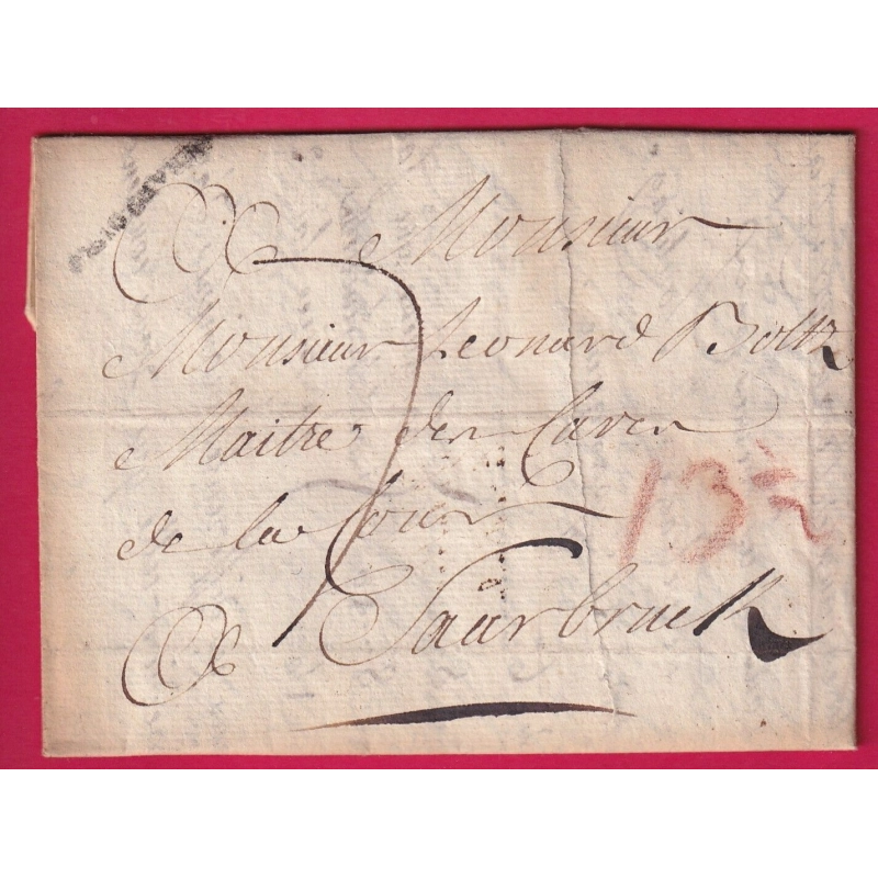 MARQUE DE STRASBOURG BAS RHIN ACHEMINEE DE NUITS COTE D'OR 1783 POUR SAAREBRUCK SARRBRUCKEN ALLEMAGNE LETTRE COVER