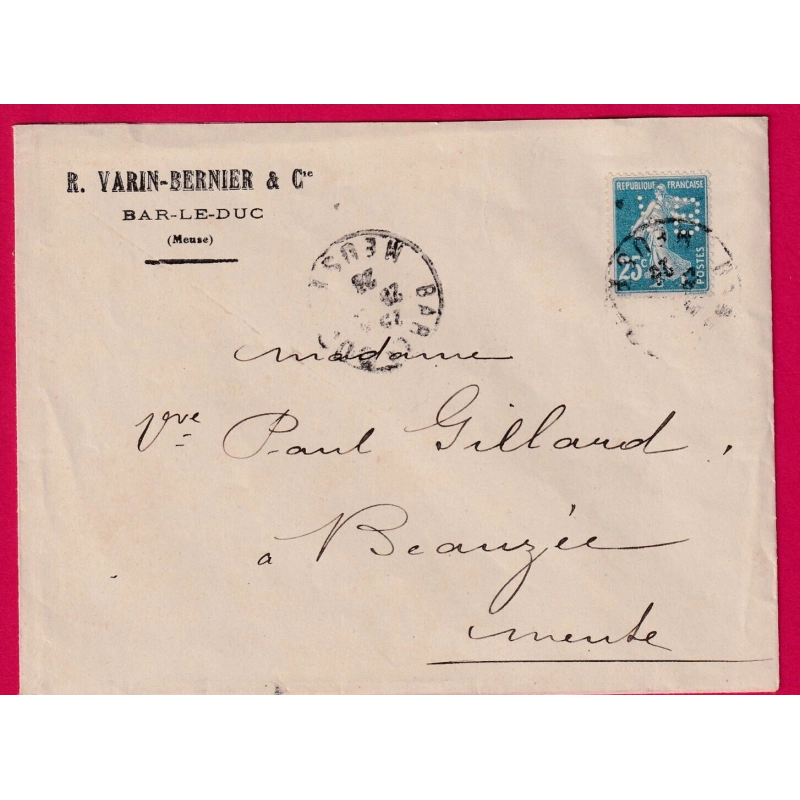 N°140 PERFORE VB VARIN BERNIER BAR LE DUC MEUSE POUR BEAUZE 1923 LETTRE COVER