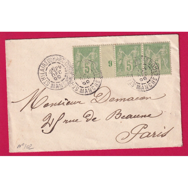 N°102 BANDE DE 3 MILLESIME 9 ST HILAIRE DU HARCOUET MANCHE 1899 POUR PARIS LETTRE COVER