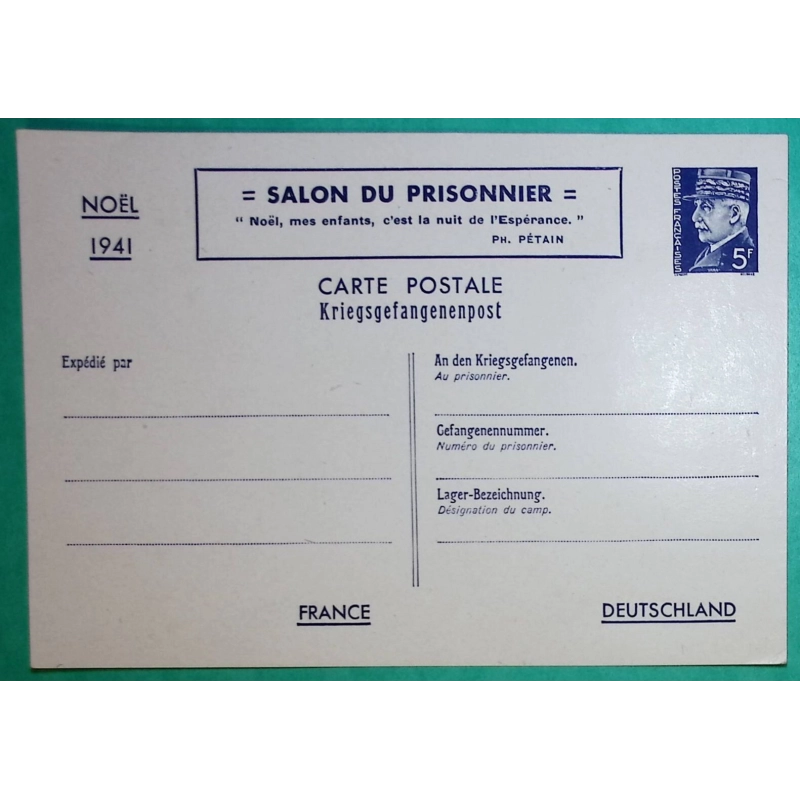 ENTIER CARTE POSTALE PETAIN 5F BLEU NEUF SALON DU PRISONNIER NOEL 1941 LETTRE COVER FRANCE