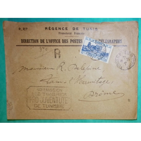 RECOMMANDE REGENCE DE TUNIS GRIFFE 1ère EMISSION DES TIMBRES PRO JUVENTUTE POUR TAIN L'HERMITAGE DROME 1928 COVER FRANCE