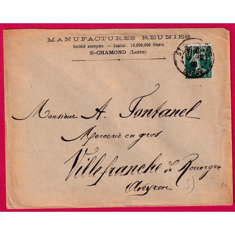 N°137 PERFORE MR MANUFACTURE REUNIES ST CHAMOND LOIRE POUR VILLEFRANCHE DE ROUERGUE AVEYRON LETTRE COVER