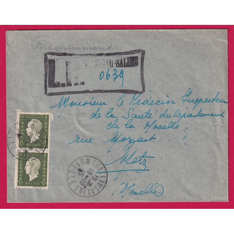 N°694 PAIRE RECOMMANDE PROVISOIRE CHATEAU SALINS MOSELLE POUR METZ LETTRE COVER