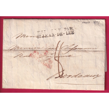 MARQUE ENTREE ESPAGNE PAR ST JEAN DE LUZ BASSES PYRENEES DEPART MADRID ESPAGNE SPAIN 1829 BORDEAUX LETTRE COVER