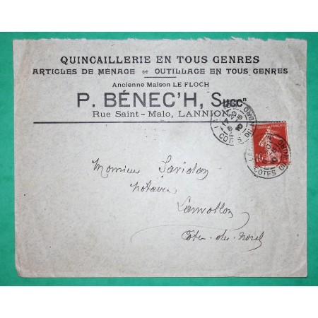 N°138 SEMEUSE BELLE ENVELOPPE PUBLICITES VERSO QUINCAILLERIE EN TOUS GENRE BENECH LANNION COTES DU NORD 1910