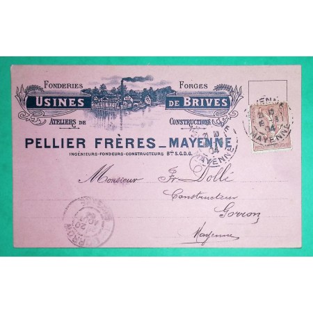 N°129 SEMEUSE CARTE POSTALE PRIVEE PUBLICITE USINES DE BRIVES FORGES PELLIER FRERES POUR GORRON MAYENNE 1904