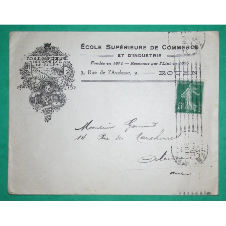 N°137 SEMEUSE TARIF IMPRIME ENVELOPPE ILLUSTRE ECOLE SUPERIEURE DE COMMERCE ET D'INDUSTRIE ROUEN SEINE INFERIEURE
