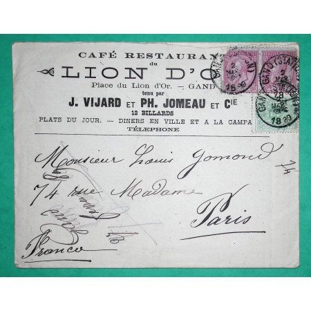 5C + 10C x2 LEOPOLD II BELGIQUE ENVELOPPE PUB CAFE RESTAURANT LION D'OR GAND POUR PARIS FRANCE 1889