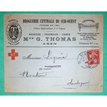 N°138 SEMEUSE PERFORE D.C DROGUERIE CENTRALE DU SUD OUEST THOMAS AGEN LOT ET GARONNE BELLE ENVELOPPE PUB 1906