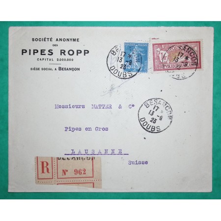 N°121 + 140 MIXTE MERSON SEMEUSE BELLE ENVELOPPE PUB PIPES ROPP RECOMMANDE BESANCON DOUBS POUR LAUSSANNE SUISSE 1923