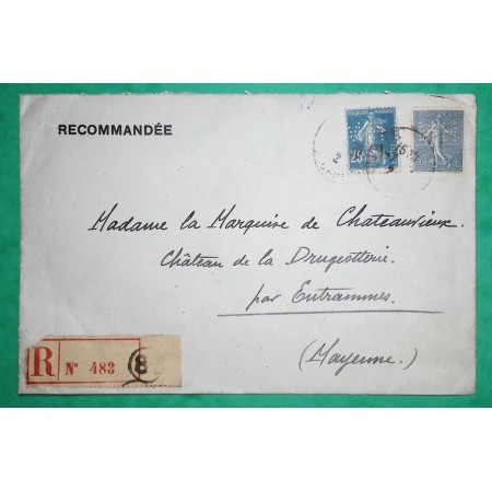 N°140 + 161 SEMEUSE PERFORE MH MORGAN HARJES ET COMPAGNIE PARIS RECOMMANDE POUR ENTRAMMES MAYENNE 1922