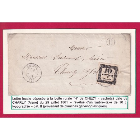 TIMBRE TAXE N°2 CAD TYPE 15 CHARLY AISNE BOITE RURALE H DE CHEZY POUR CHARLY