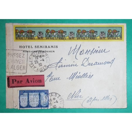 BELLE LETTRE PAR AVION PUBLICITAIRE HOTEL SEMIRAMIS MUSTAPHA ALGERIE CHAMEAUX POUR NICE ALPES MARITIMES 1930