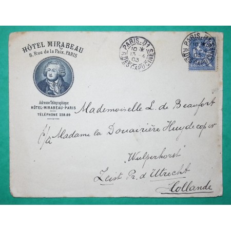 N°127 MOUCHON RETOUCHE BELLE ENVELOPPE ILLUSTREE HOTEL MIRABEAU PARIS POUR UTRECHT HOLLANDE 1903