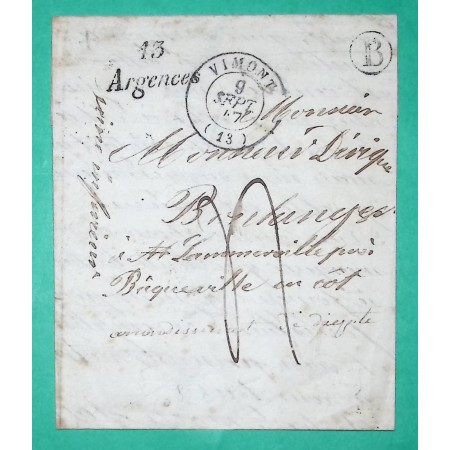 CURSIVE 13 ARGENCES CALVADOS + CAD TYPE 15 VIMONT BOITE RURALE B POUR BACQUEVILLE EN CAUX SEINE INFERIEURE 1847
