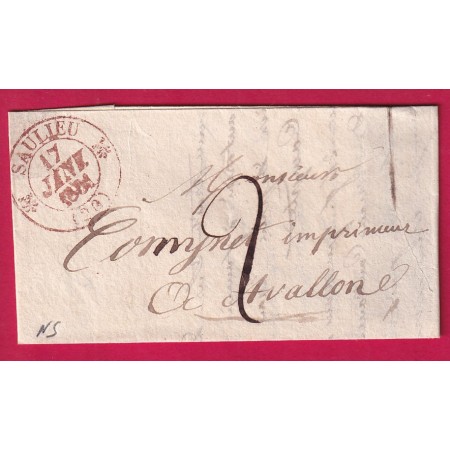 RARE CAD TYPE 12 SAULIEU COTE D'OR EN ROUGE NON SIGNALE PAR CHEVALIER 1831 POUR AVALLON YONNE POUR AVALLON YONNE LETTRE