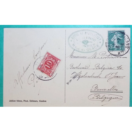 N°137 SEMEUSE CARTE POSTALE CHAMONIX MER DE GLACE HAUTE SAVOIE HOTEL DU MONTENVERT + TAXE BELGE 10C POUR BRUXELLES 1914