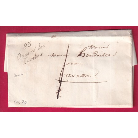 CURSIVE 83 QUARRE LES TOMBES YONNE INDICE 20 TAXE LOCALE 1 POUR AVALLON 1844 LETTRE