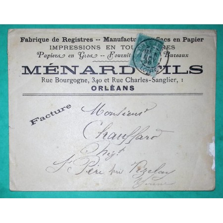 N°75 SAGE BELLE ENVELOPPE PUB TARIF IMPRIME MENARD FILS ORLEANS LOIRET POUR VEZELAY YONNE 1896