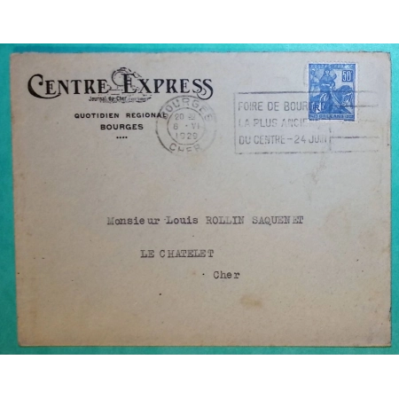 N°257 JEANNE D'ARC OBLITERATION MECANIQUE FLIER FOIRE DE BOURGES LA PLUS ANCIENNE DU CENTRE 1929 POUR LE CHATELET CHER