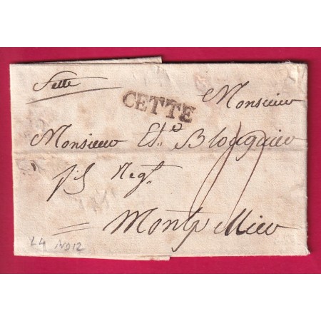 MARQUE CETTE SETE HERAULT LN°4 + MANUSCRIT 1791 POUR MONTPELLIER LETTRE