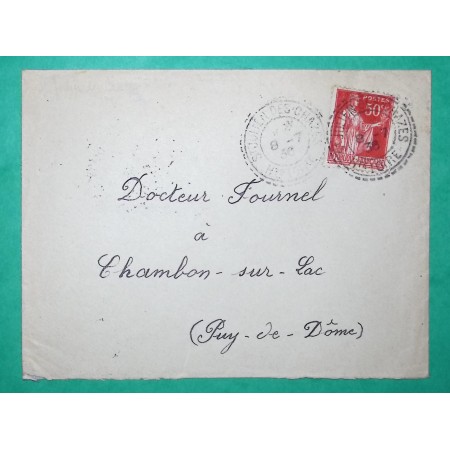 N°283 PAIX CAD FB84 ST JULIEN DE CHAZES HAUTE LOIRE POUR CHAMBON SUR LAC PUY DE DOME 1936