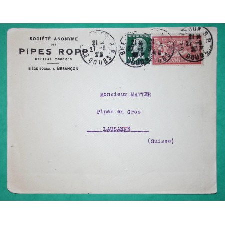 N°119 + 170 MERSON PASTEUR ENVELOPPE PUB PIPES ROPP BESANCON DOUBS POUR LAUSANNE SUISSE 1925