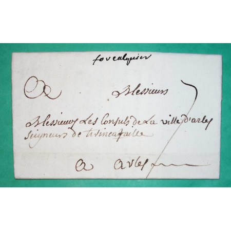 MARQUE MANUSCRITE FORCALQUIER BASSES ALPES DEPART ST ETIENNE LES ORGUES POUR ARLES BOUCHES DU RHONE LN N°11762